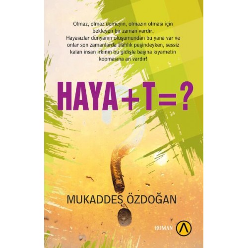 Haya+t=?