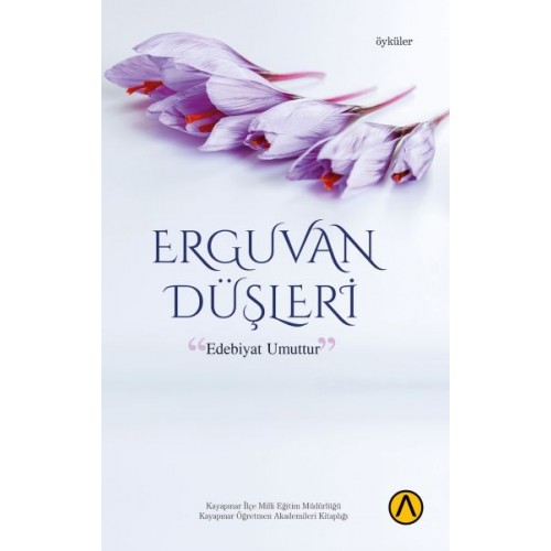 Erguvan Düşleri