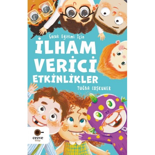 Çocuk Eğitimi İçin İlham Verici Etkinlikler