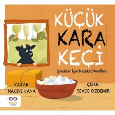 Küçük Kara Keçi – Çocuklar İçin Nezaket Kuralları