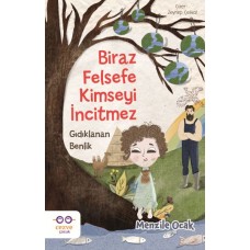 Biraz Felsefe Kimseyi İncitmez