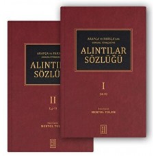 Arapça ve Farsça’dan Osmanlı Türkçesi’ne Alıntılar Sözlüğü (2 Cilt)