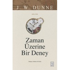 Zaman Üzerine Bir Deney