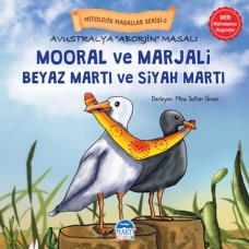 Mitolojik Masallar Serisi – Avustralya Aborjin Masalı Mooral ve Marjali