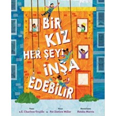 Bir Kız Her Şeyi İnşa Edebilir