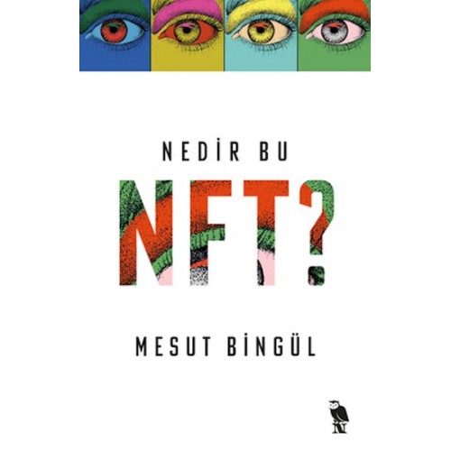 Nedir Bu NFT?