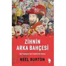 Zihnin Arka Bahçesi