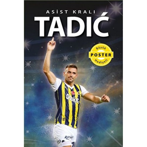 Asist Kralı Tadic