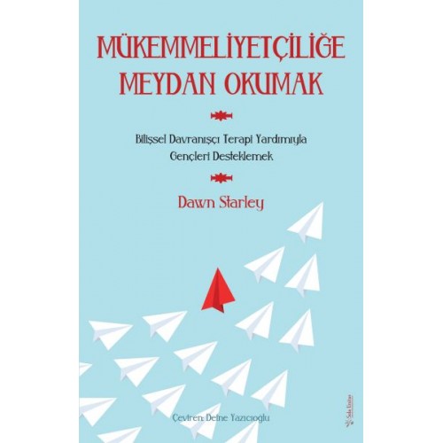 Mükemmeliyetçiliğe Meydan Okumak