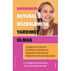 Çocuğunuza Duyusal Düzenlemede Yardımcı Olmak