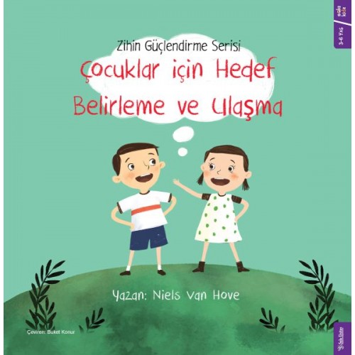 Çocuklar için Hedef Belirleme ve Ulaşma - Zihin Güçlendirme Serisi