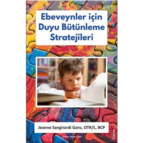 Ebeveynler için Duyu Bütünleme Stratejileri