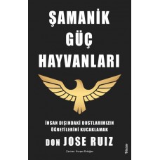 Şamanik Güç Hayvanları