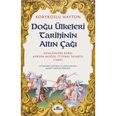 Doğu Ülkeleri Tarihinin Altın Çağı