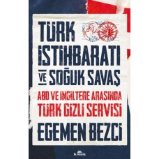 Türk İstihbaratı ve Soğuk Savaş