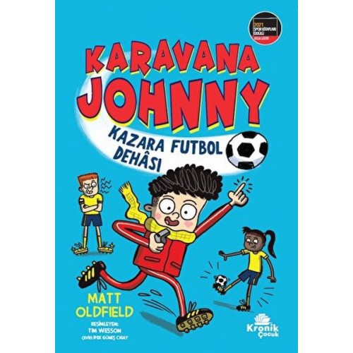 Karavana Johnny: Kazara Futbol Dehası