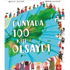 Dünyada 100 Kişi Olsaydı