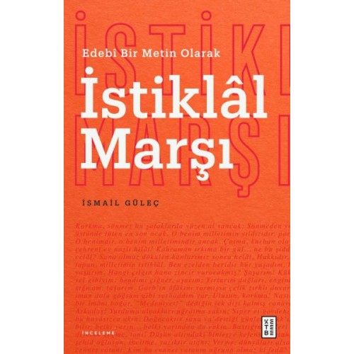 Edebî Bir Metin Olarak İstiklâl Marşı