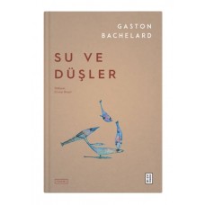 Su ve Düşler