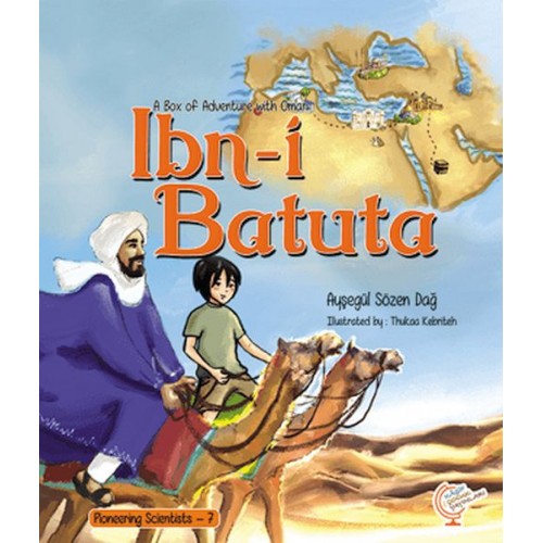 A Box of Adventure with Omar: İbn-i Batuta Pioneering Scientists - 7 (İngilizce)