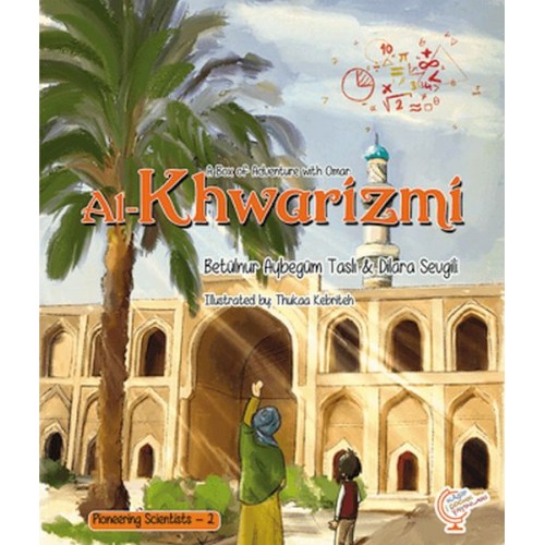 A Box of Adventure with Omar: Al-Khwarizmi Pioneering Scientists - 2 (İngilizce)