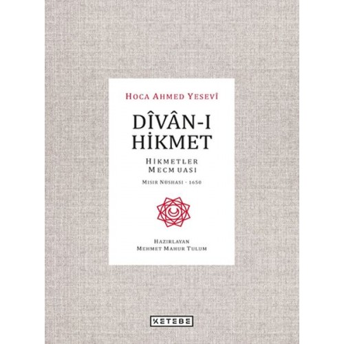 Divan-ı Hikmet - Hikmetler Mecmuası - Mısır Nüshası 1650