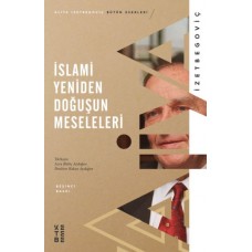 İslami Yeniden Doğuşun Meseleleri