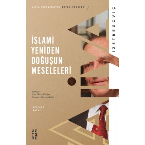 İslami Yeniden Doğuşun Meseleleri