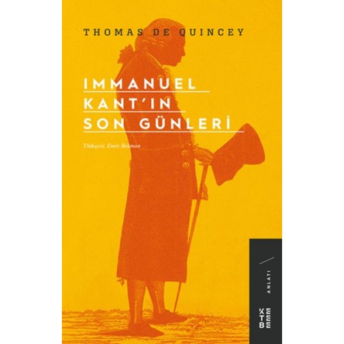 Immanuel Kant’ın Son Günleri