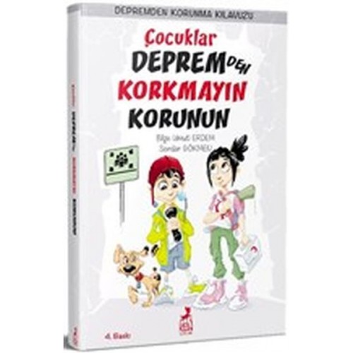 Çocuklar Depremden Korkmayın Korunun - Depremden Korunma Kılavuzu