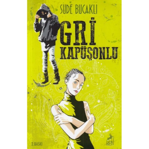 Gri Kapüşonlu - Ciltsiz