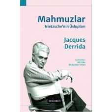 Mahmuzlar: Nietzsche'nin Üslupları