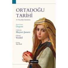 Ortadoğu Tarihi - 19. Yüzyıldan Günümüze