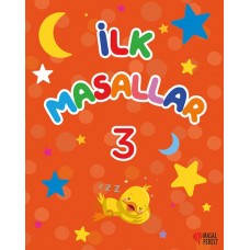 İlk Masallar 3