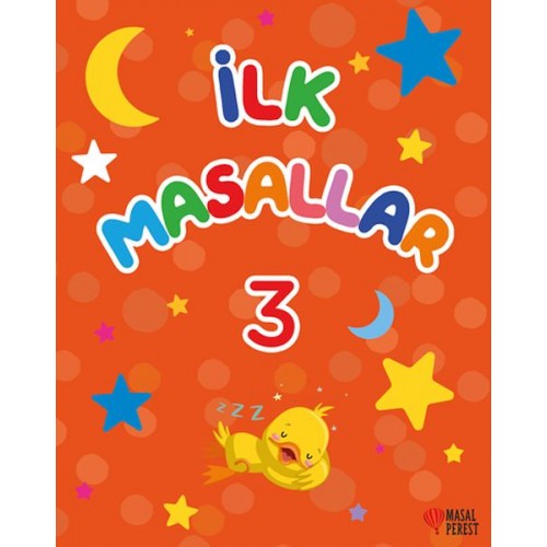 İlk Masallar 3