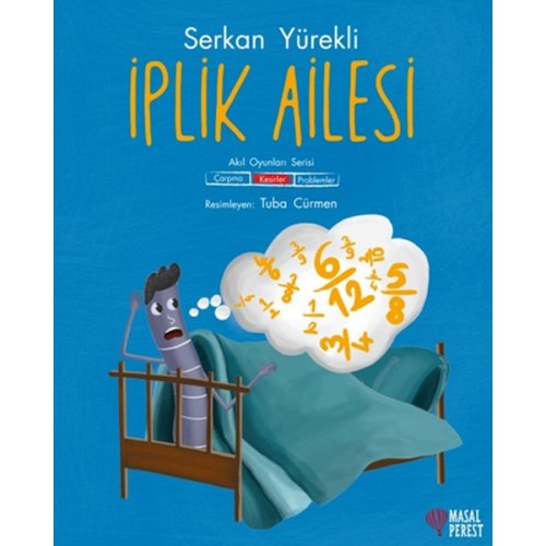 İplik Ailesi - Kesirler