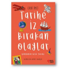 Tarihe İz Bırakan Olaylar