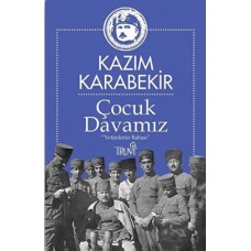 Çocuk Davamız