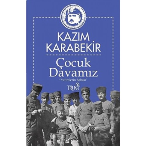 Çocuk Davamız