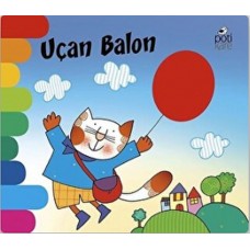 Uçan Balon - Delikli Kitaplar Serisi