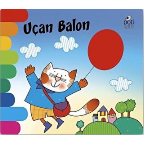 Uçan Balon - Delikli Kitaplar Serisi