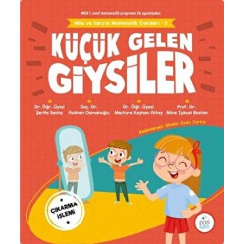 Küçük Gelen Giysiler - Mila ve Sarp'ın Matematik Öyküleri 3