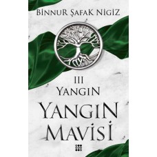 Yangın - Yangın Mavisi Serisi 3