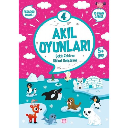 Akıl Oyunları 4 (5+ Yaş) - Çoklu Zeka ve Dikkat Geliştirme