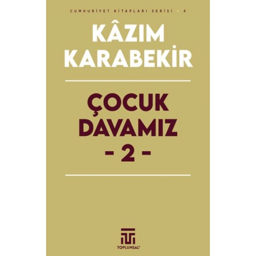 Çocuk Davamız - 2