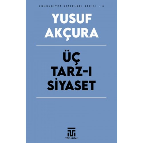 Üç Tarz-ı Siyaset