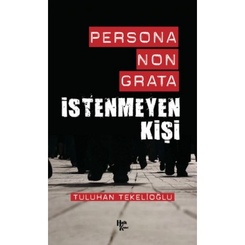 Persona Non Grata - İstenmeyen Kişi