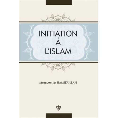 Initiation A L'Islam