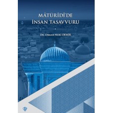 Matüridide İnsan Tasavvuru