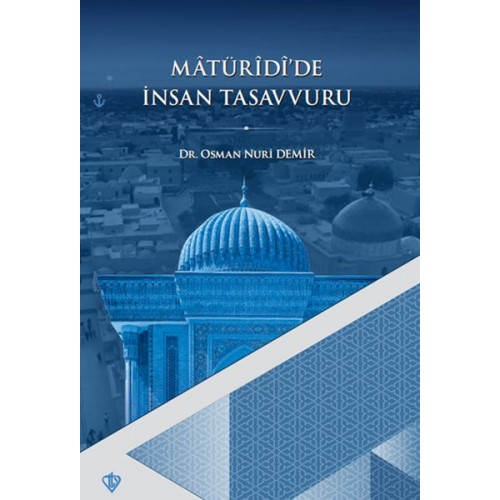 Matüridide İnsan Tasavvuru